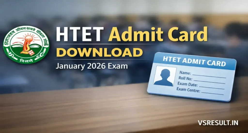 HTET Admit Card Download 2026