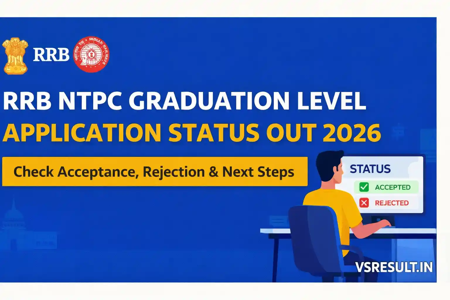 RRB NTPC Graduation Level Application Status