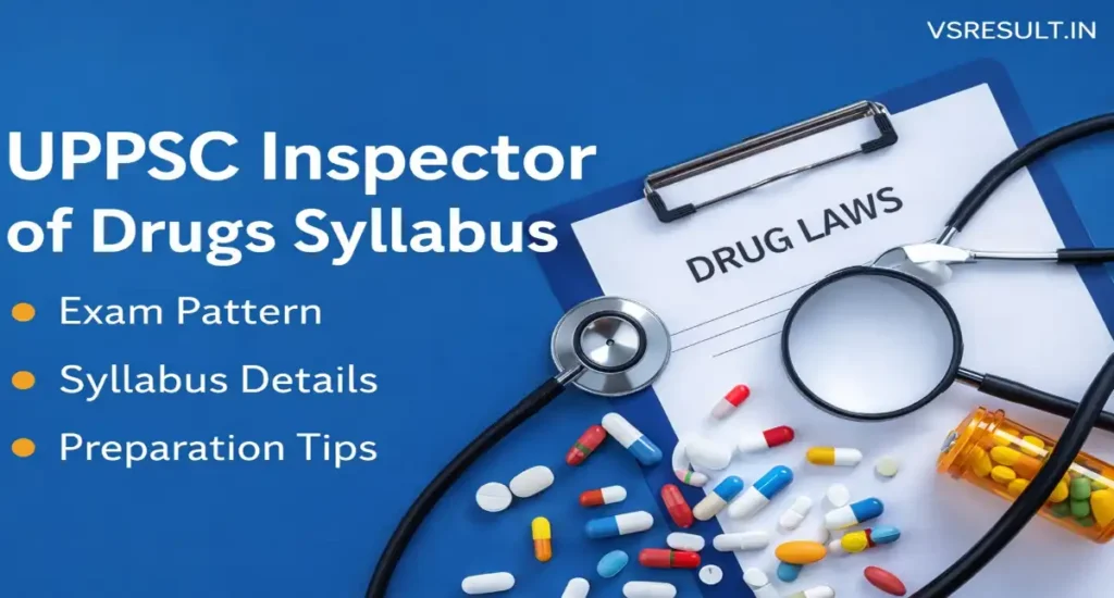 UPPSC Inspector of Drugs Syllabus