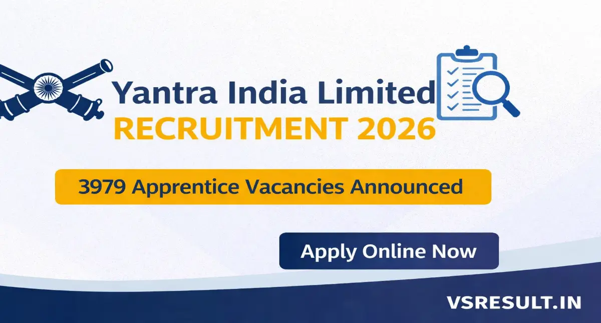 Yantra India Limited Recruitment 2026