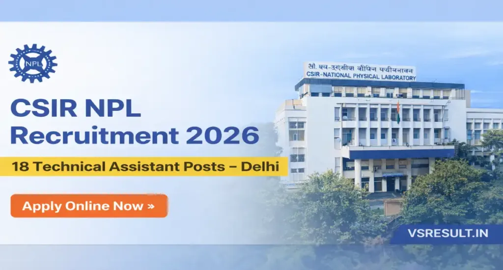 CSIR NPL Recruitment 2026
