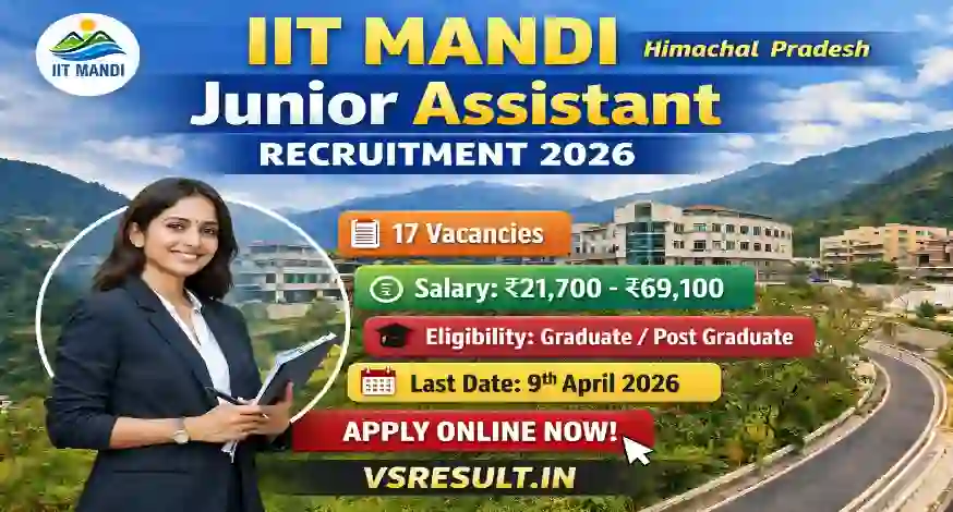 IIT Mandi Junior Assistant Recruitment 2026