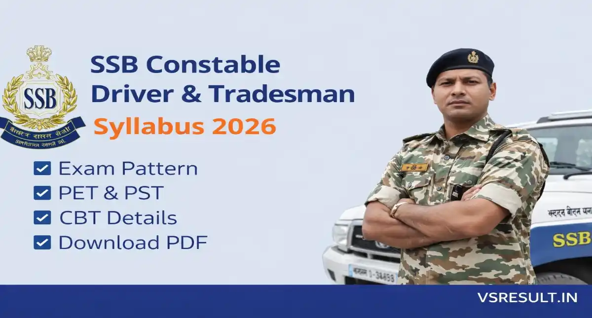 SSB Constable Driver & Tradesman Syllabus 2026